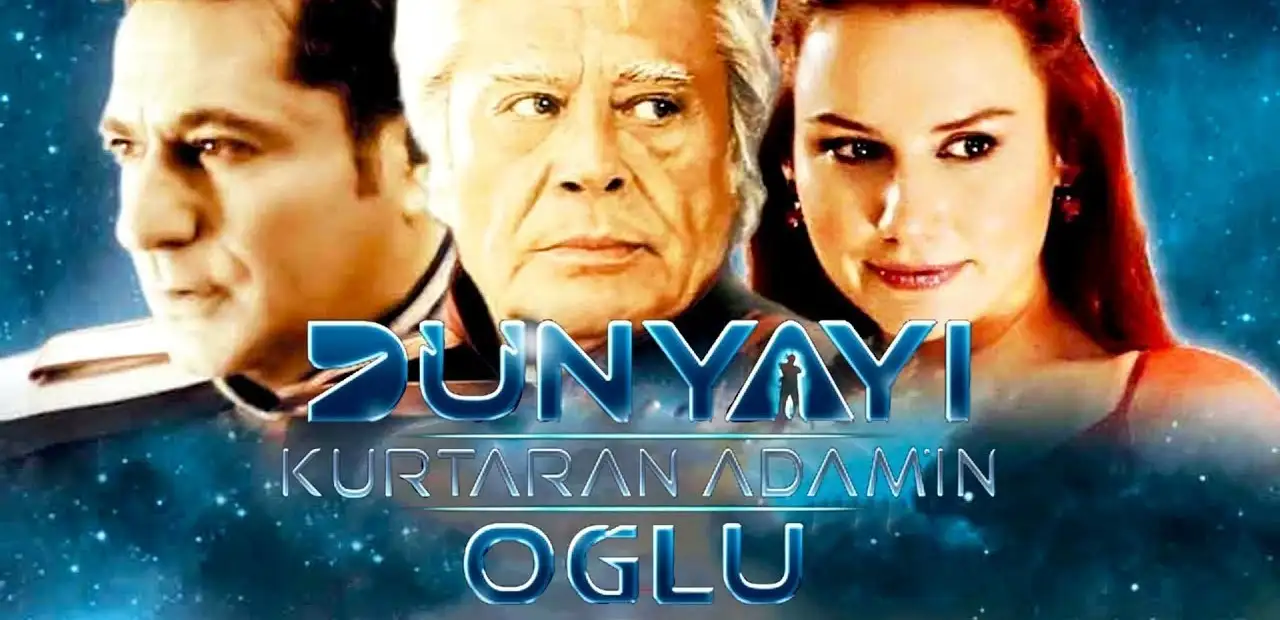 Dünyayı Kurtaran Adam’ın Oğlu