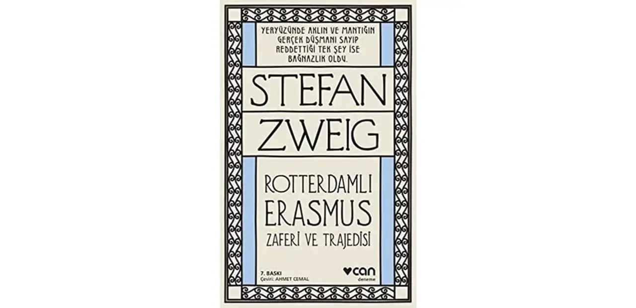 Rotterdamlı Erasmus- Zaferi ve Trajedisi