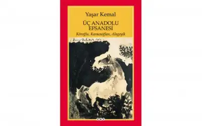 Üç Anadolu Efsanesi